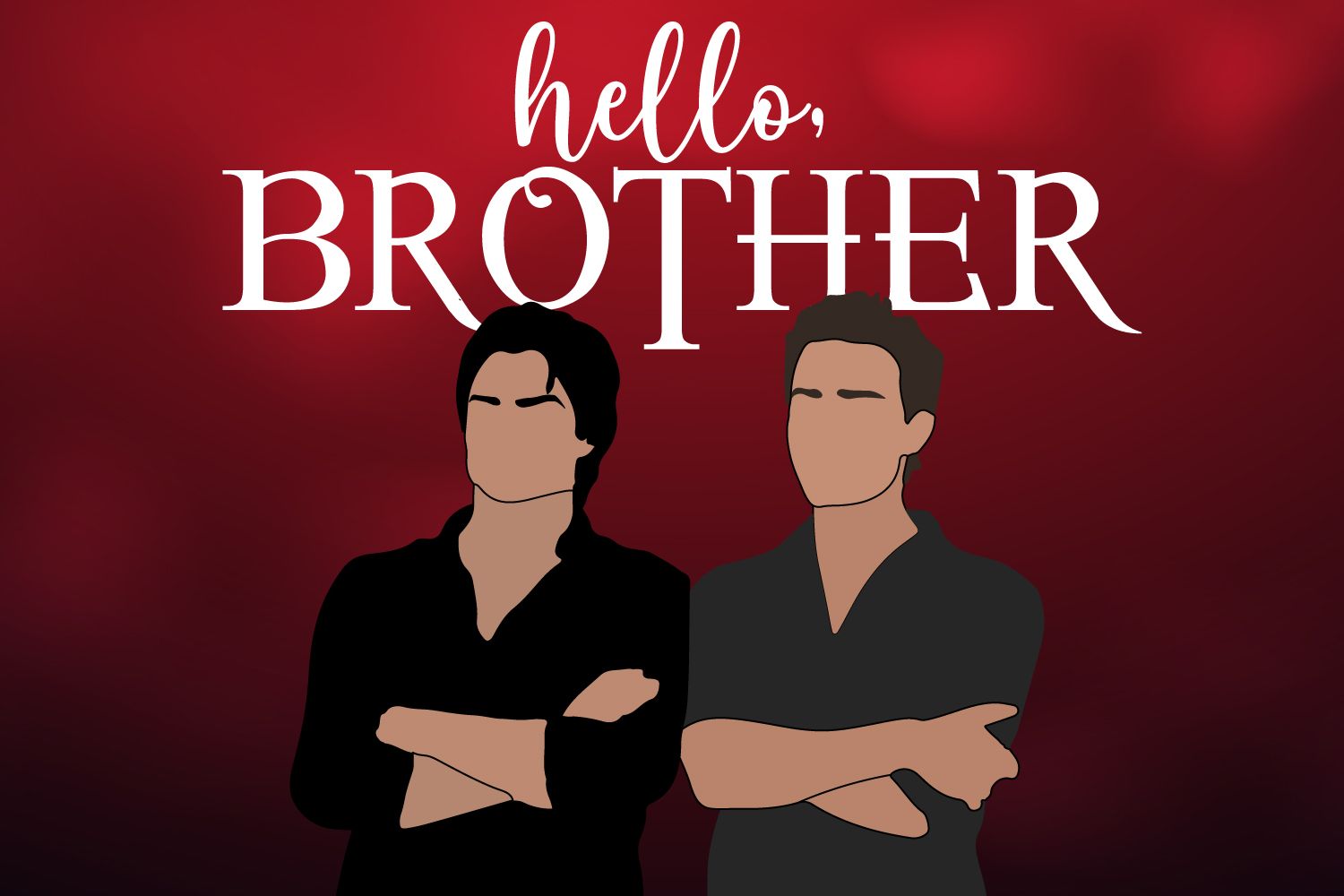 Hello,-brother
